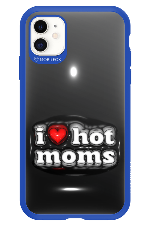 I love hot moms puffer - Apple iPhone 11