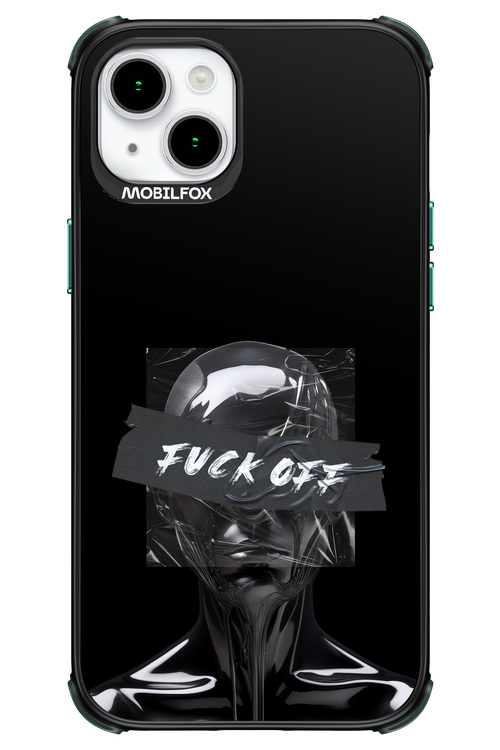 Fuck OFF - Apple iPhone 15 Plus