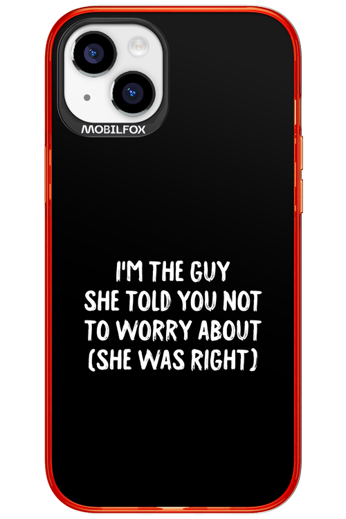 She was right 2.0 - Apple iPhone 15 Plus