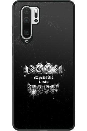 Expensive Taste - Huawei P30 Pro