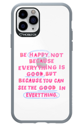 Be Happy - Apple iPhone 11 Pro