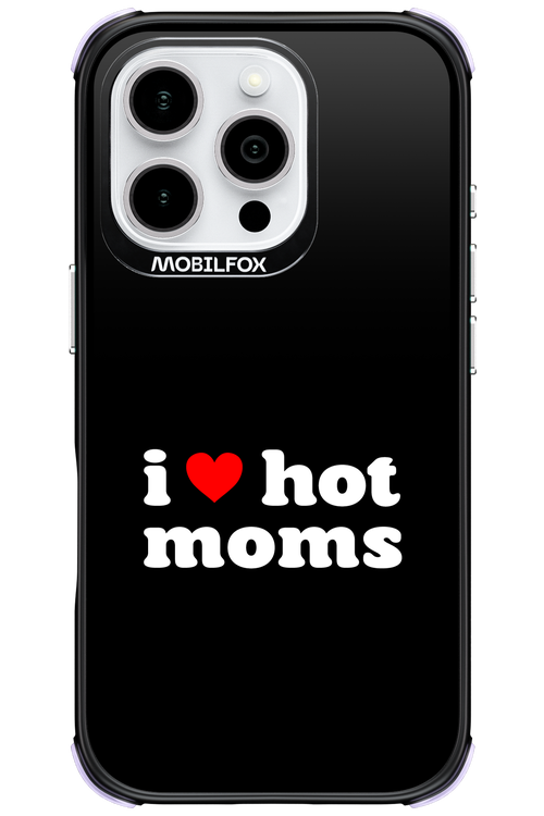 I love hot moms - Apple iPhone 16 Pro