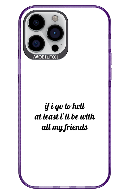Go to helll 2.0 - Apple iPhone 13 Pro Max