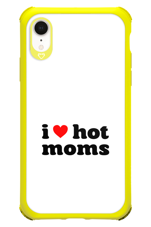 I love hot moms W - Apple iPhone XR
