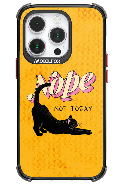 Nope, Not Today 2.0 - Apple iPhone 14 Pro