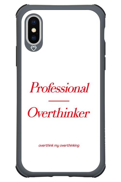 Pro Overthinker - Apple iPhone X