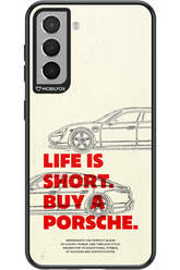 Life is short - Samsung Galaxy S21