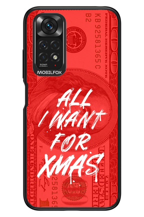 ALL I WANT FOR XMAS - Xiaomi Redmi Note 11/11S 4G
