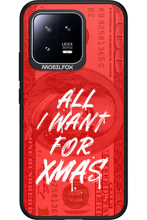 ALL I WANT FOR XMAS - Xiaomi 13