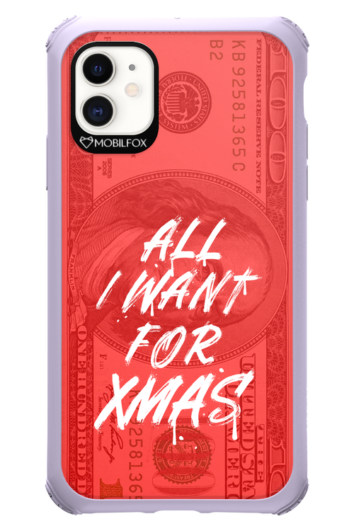 ALL I WANT FOR XMAS - Apple iPhone 11