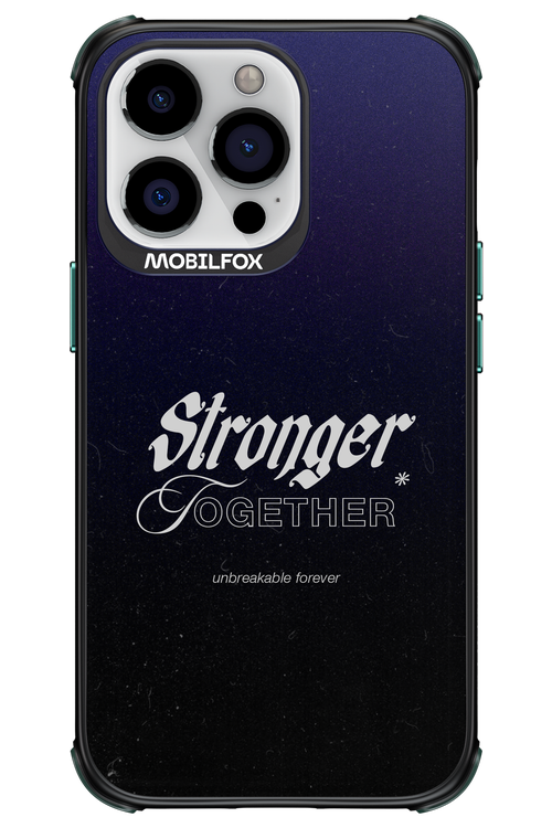 Stronger Together - Apple iPhone 13 Pro