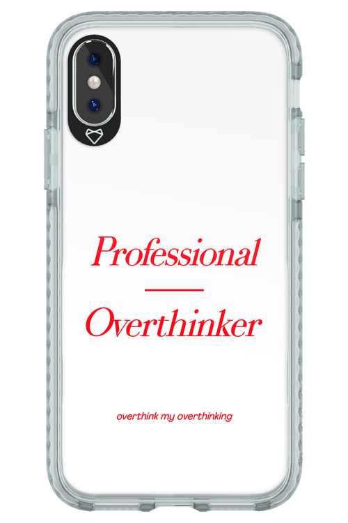 Pro Overthinker - Apple iPhone X