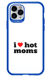 I love hot moms W - Apple iPhone 11 Pro