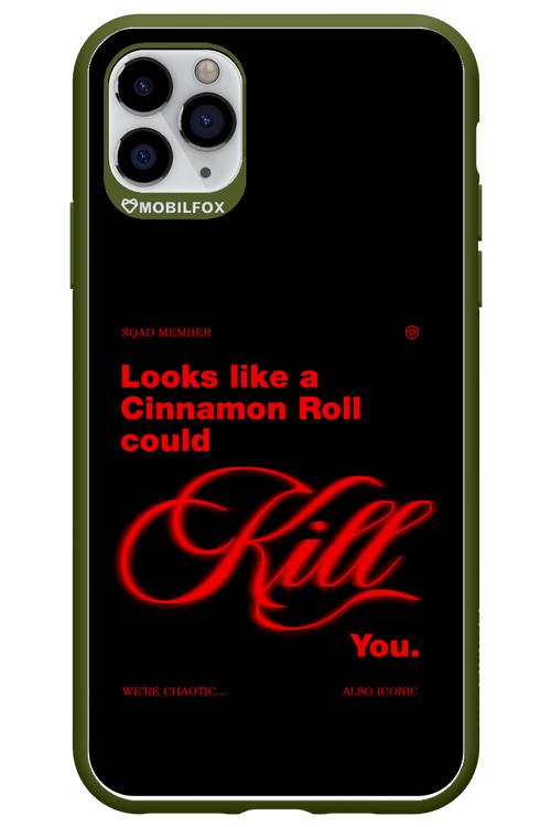 Cinnamon Killer - Apple iPhone 11 Pro Max