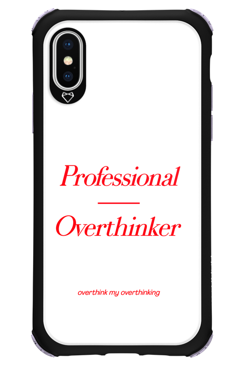 Pro Overthinker - Apple iPhone XS
