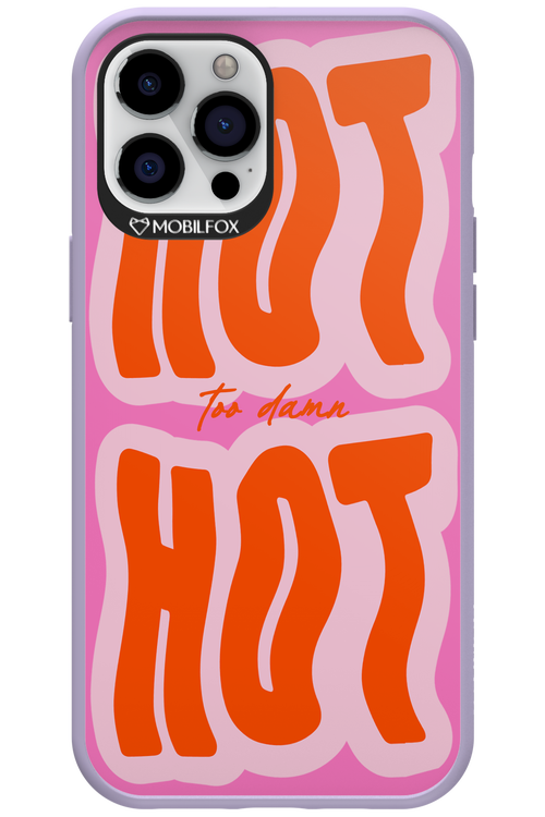 Too Damn Hot - Apple iPhone 12 Pro Max