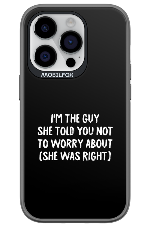 She was right 2.0 - Apple iPhone 14 Pro