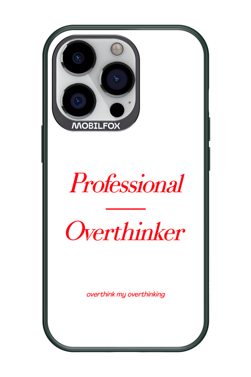Pro Overthinker - Apple iPhone 13 Pro
