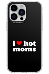 I love hot moms - Apple iPhone 14 Pro Max