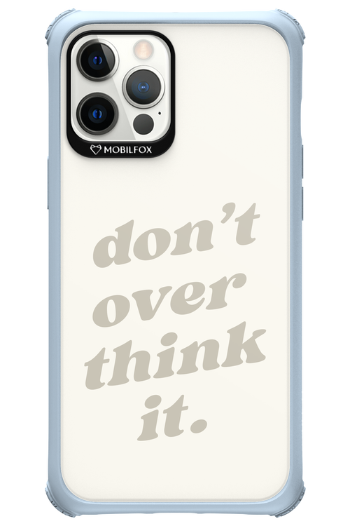 No OverThink - Apple iPhone 12 Pro Max