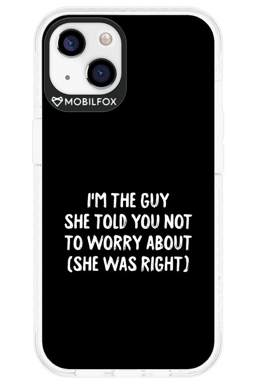 She was right 2.0 - Apple iPhone 13