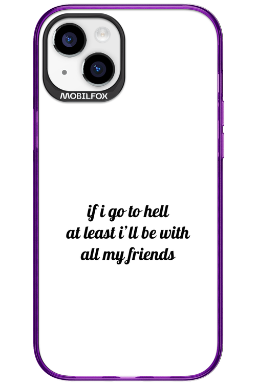 Go to helll 2.0 - Apple iPhone 15 Plus