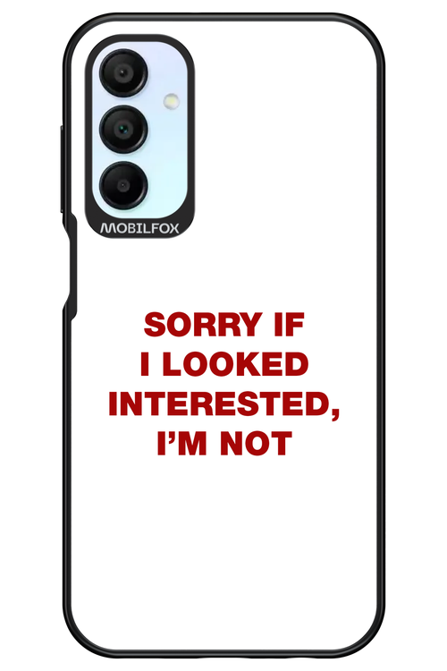 I'm not - Samsung Galaxy A15