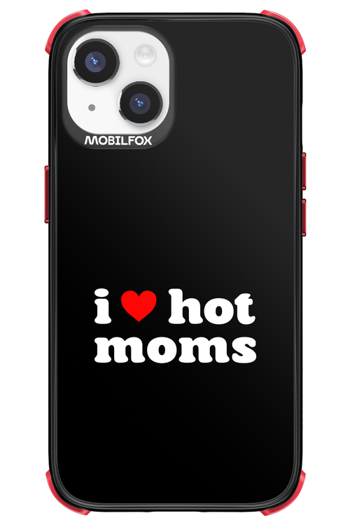 I love hot moms 2.0 - Apple iPhone 14