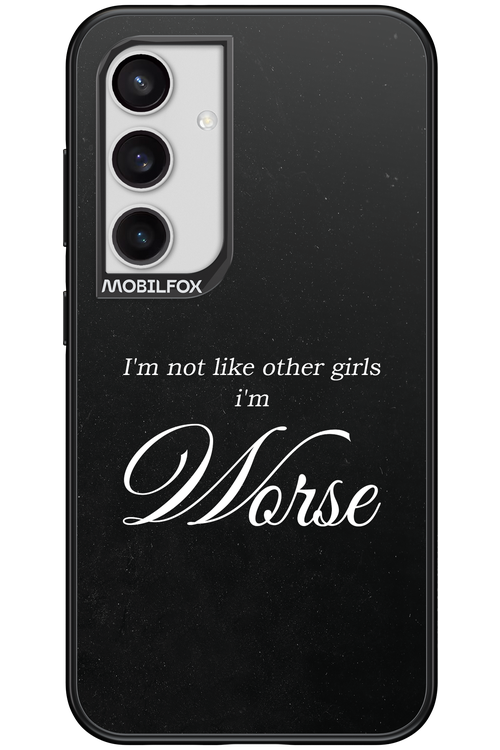 I'm Worse - Samsung Galaxy S24