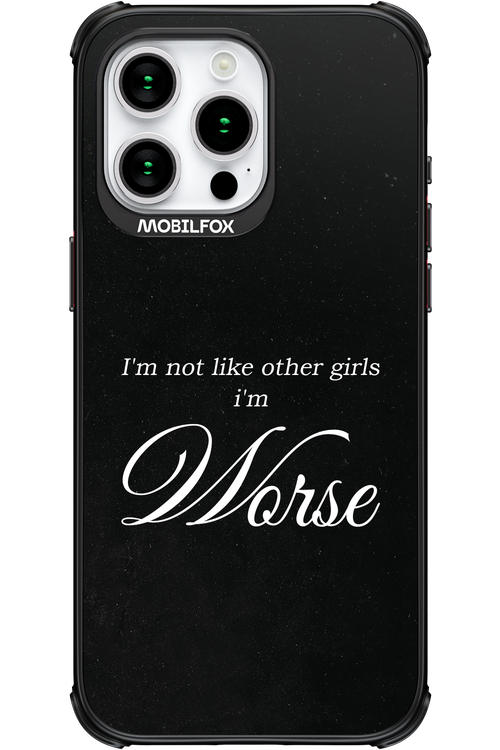 I'm Worse - Apple iPhone 15 Pro Max