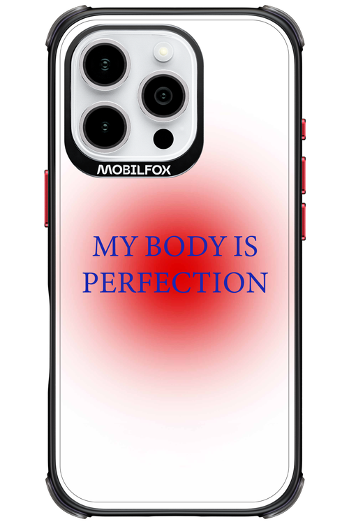 My body is perfection - Apple iPhone 16 Pro