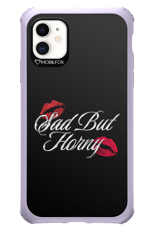Sad But Horny 2.0 - Apple iPhone 11