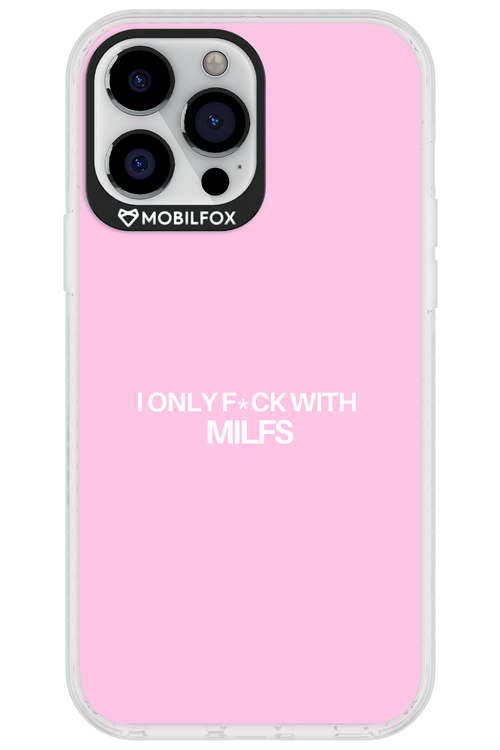 Only Milf Pink - Apple iPhone 13 Pro Max