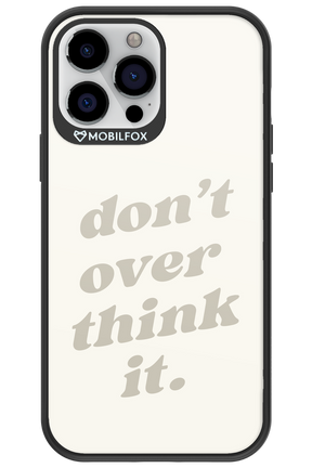 No OverThink - Apple iPhone 13 Pro Max