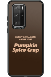 P-Spice Crap - Huawei P40 Pro