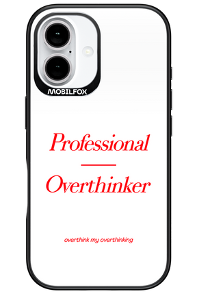 Pro Overthinker - Apple iPhone 16