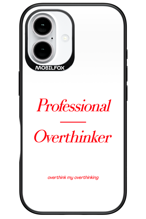 Pro Overthinker - Apple iPhone 16