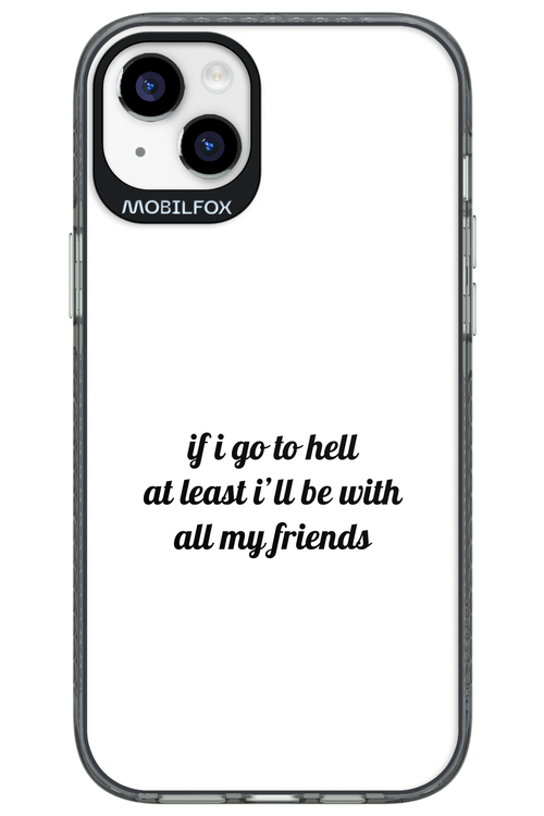 Go to helll 2.0 - Apple iPhone 14 Plus