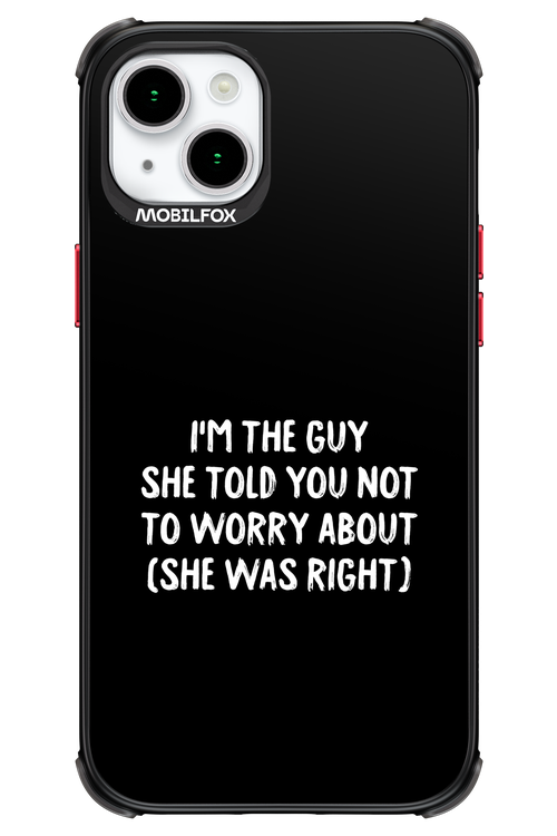 She was right 2.0 - Apple iPhone 15 Plus