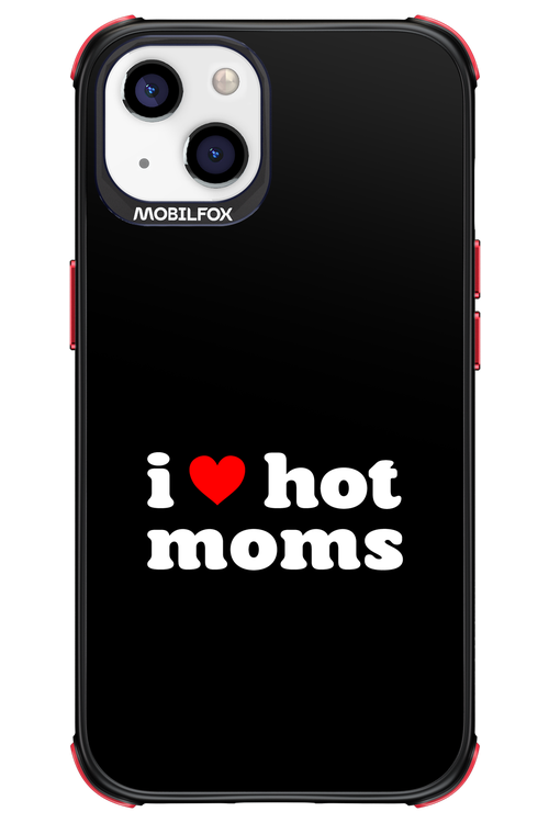 I love hot moms 2.0 - Apple iPhone 13
