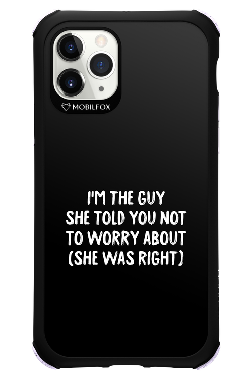 She was right 2.0 - Apple iPhone 11 Pro