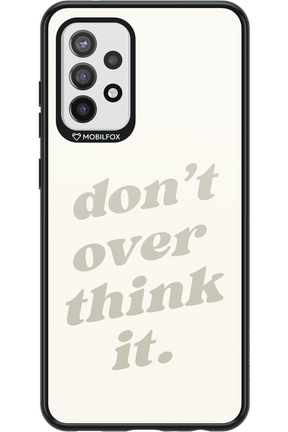 No OverThink - Samsung Galaxy A72