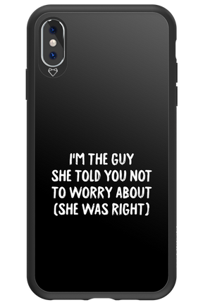 She was right 2.0 - Apple iPhone XS Max