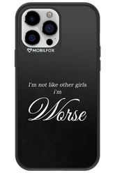 I'm Worse - Apple iPhone 13 Pro Max