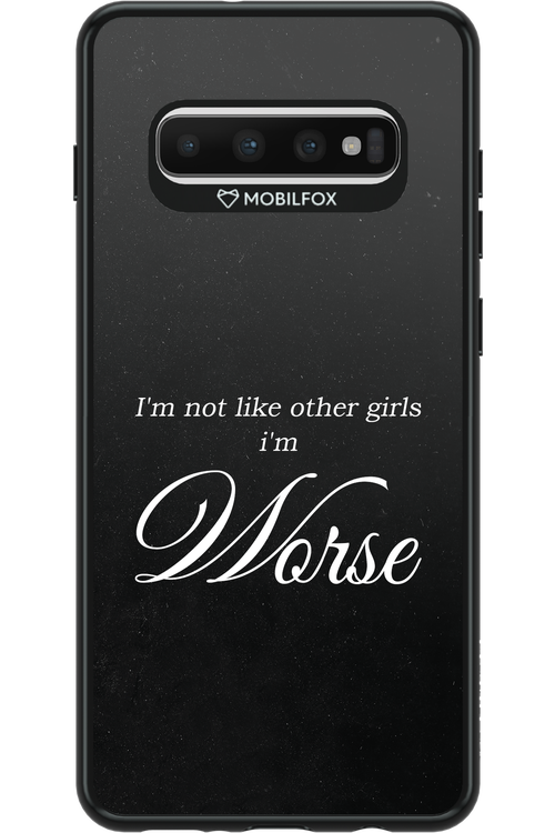 I'm Worse - Samsung Galaxy S10+