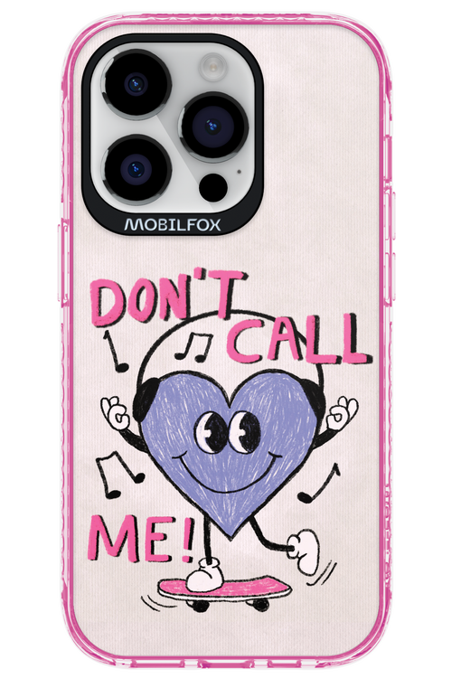 Don't Call Me! - Apple iPhone 14 Pro