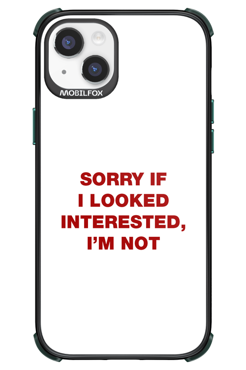 I'm not - Apple iPhone 14 Plus
