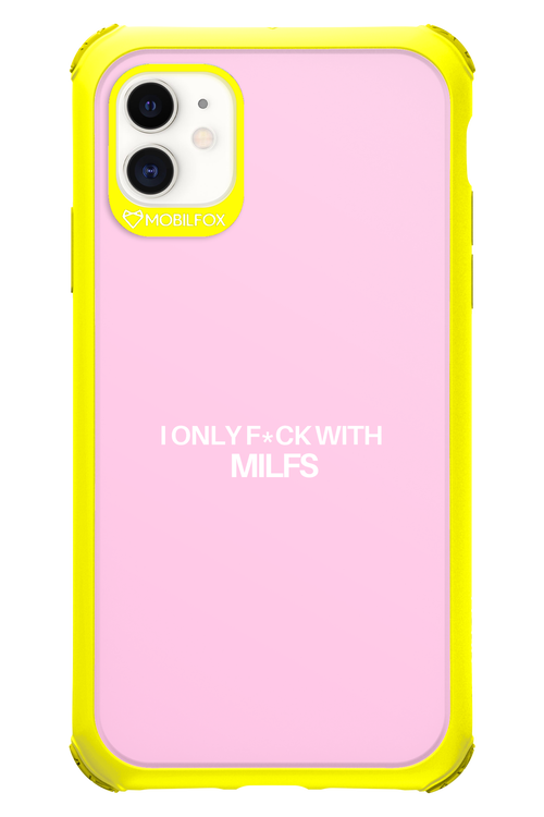 Only Milf Pink - Apple iPhone 11