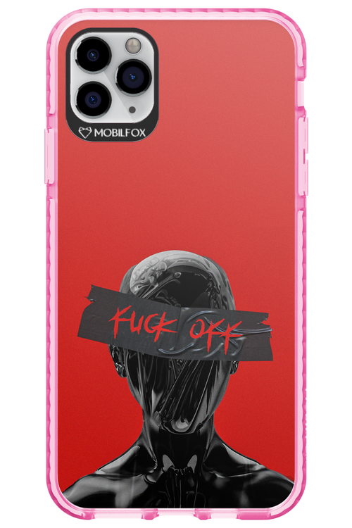 F off - Apple iPhone 11 Pro Max