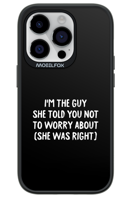 She was right 2.0 - Apple iPhone 14 Pro
